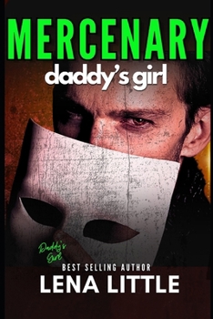 Mercenary Daddy's Girl