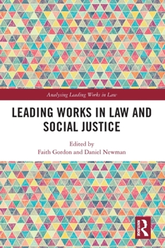 Hardcover Leading Works in Law and Social Justice Book