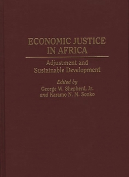 Hardcover Economic Justice in Africa: Adjustment and Sustainable Development Book