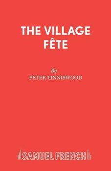 Paperback The Village F&#65533;te Book