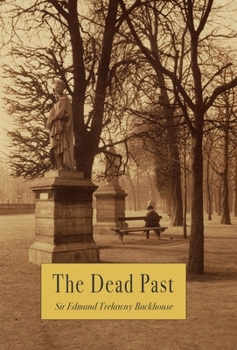 Hardcover The Dead Past Book