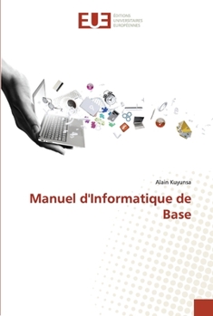 Paperback Manuel d'Informatique de Base [French] Book