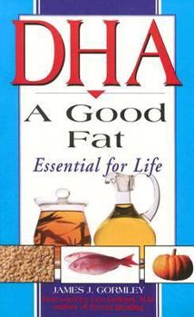 Mass Market Paperback DHA: A Good Fat Book