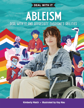 Library Binding Ableism: Deal with It and Appreciate Everyone's Abilities Book