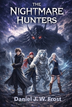 The Nightmare Hunters
