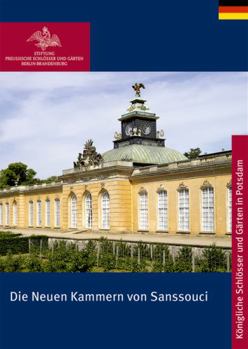 Perfect Paperback Die Neuen Kammern Von Sanssouci [German] Book