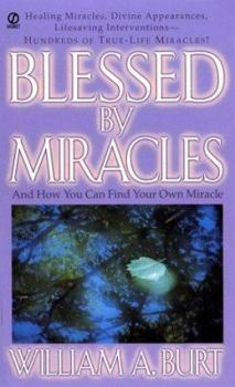 Mass Market Paperback Blessed by Miracles Book