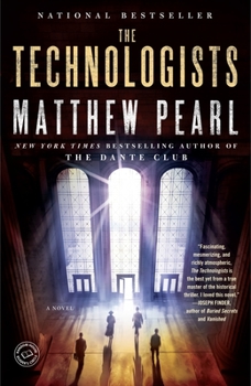 Paperback The Technologists (with bonus short story The Professor's Assassin): The Technologists (with bonus short story The Professor's Assassin): A Novel Book