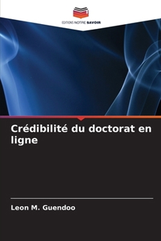 Paperback Crédibilité du doctorat en ligne [French] Book