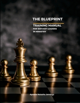 Paperback The Blueprint Workbook: An Effective Guide for Servant Leaders in Ministry Book