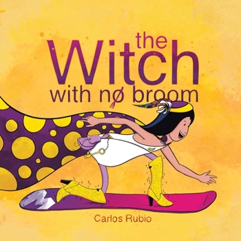 Paperback The Witch with No Broom Book
