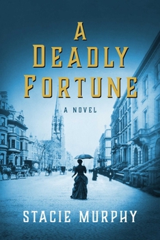 Hardcover A Deadly Fortune Book