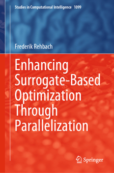 Hardcover Enhancing Surrogate-Based Optimization Through Parallelization Book