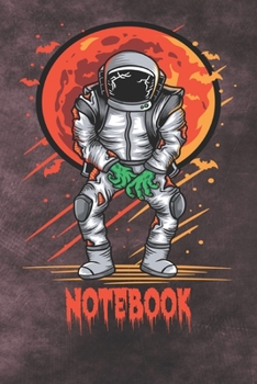 Notebook: Zombie Astronaut Spaceman Space Themed Blank Lined Notebook 120 Pages 6" x 9"