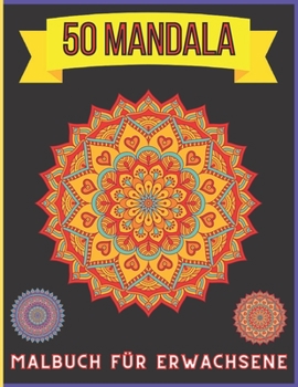 Paperback 50 mandala Malbuch f?r Erwachsene: Malbuch f?r Erwachse [German] Book
