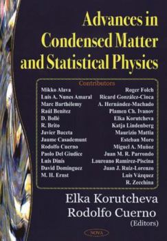 Hardcover Advances in Condensed Matter and Statistical Physics Book