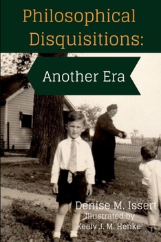 Paperback Philosophical Disquisitions: Another Era Book
