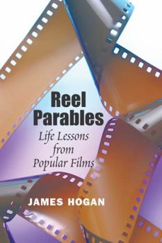 Paperback Reel Parables: Life Lessons from Popular Films Book