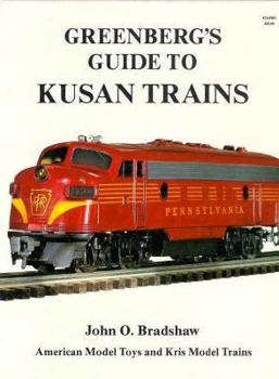 Hardcover Greenberg's Guide to Kusan Trains Book