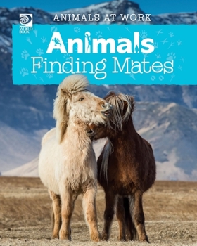 Paperback Animals Finding Mates Book