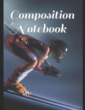 Paperback Composition Notebook: Skiing Themed Composition Notebook 100 Pages Measures 8.5 X 11 Book
