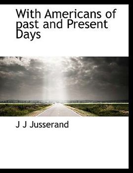 Paperback With Americans of Past and Present Days Book