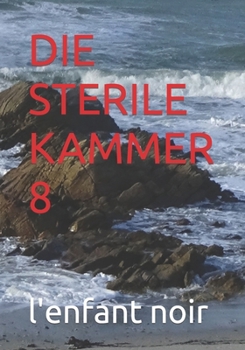 Paperback Die Sterile Kammer 8 [German] [Large Print] Book