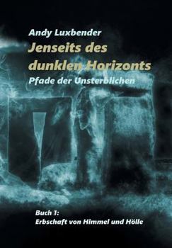 Paperback Jenseits des dunklen Horizonts [German] Book