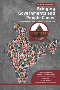 Paperback Bringing Governments and People Closer: A Development Practitioner's Approach Book