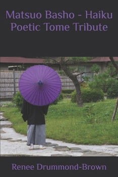 Paperback Matsuo Basho - Haiku Poetic Tome Tribute Book