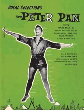Paperback Vocal Selections from Peter Pan Starring Mary Martin Book