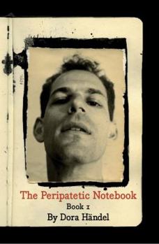 Paperback The Peripatetic Notebook Book
