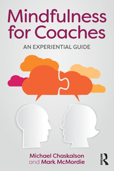 Misc. Mindfulness for Coaches: An Experiential Guide Book