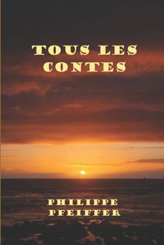 Paperback Tous les contes: Edition révisée [French] Book