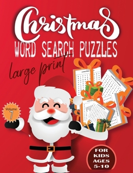 christmas word search puzzle large print Volume 7 for Kids Ages 5-10: Holiday Puzzle Book with answers Large Print 156 pages, beautiful- time- christmas- word-search with answers