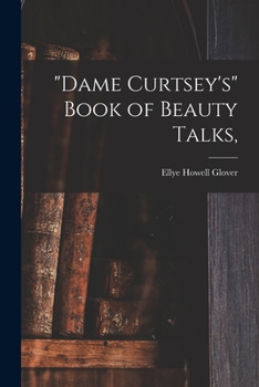 Paperback "Dame Curtsey's" Book of Beauty Talks, Book