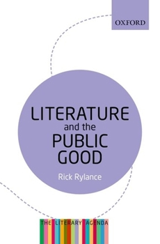 Literature and the Public Good: The Literary Agenda - Book  of the Literary Agenda