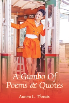 Paperback A Gumbo Of Poems & Quotes Book