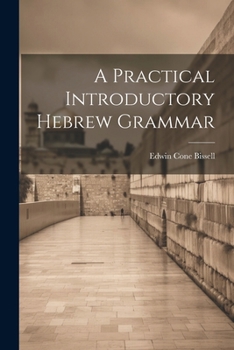 Paperback A Practical Introductory Hebrew Grammar Book