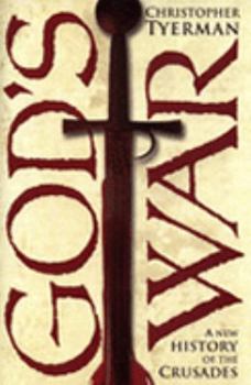 Hardcover God's War: A New History of the Crusades Book