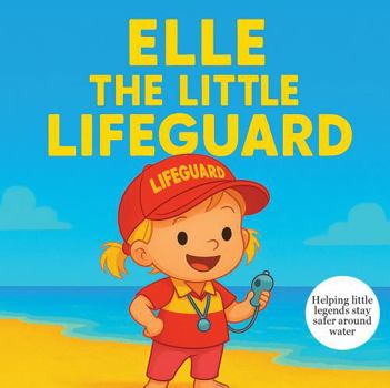 Elle the Little Lifeguard