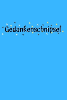 Paperback Notizbuch f?r Kreative: Freier Kopf mit Braindumping - Platz f?r meine Gedankensammlung [German] Book