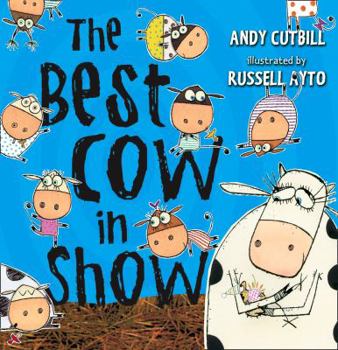 Paperback The Best Cow in Show. Andy Cutbill Book