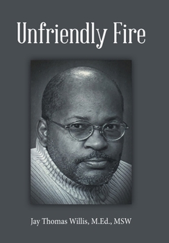 Hardcover Unfriendly Fire Book