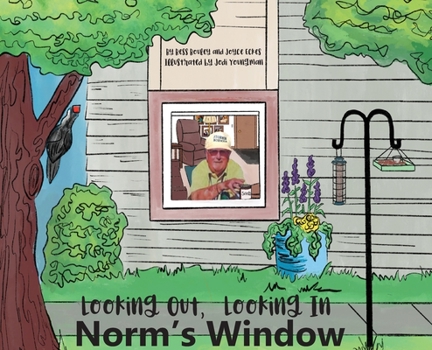 Hardcover Looking Out, Looking In Norm's Window Book