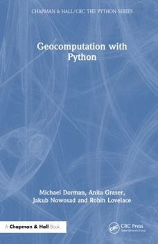 Hardcover Geocomputation with Python Book