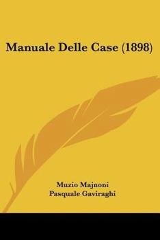 Paperback Manuale Delle Case (1898) Book