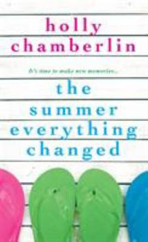 The Summer Everything Changed
