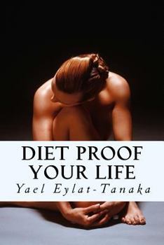 Paperback Diet Proof Your Life: The Seven Essential Secrets of Success Book