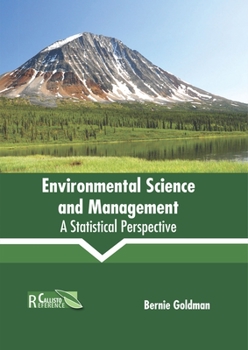 Hardcover Environmental Science and Management: A Statistical Perspective Book